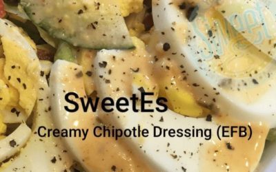 SweetEs Creamy Chipotle Dressing (EFB) ​