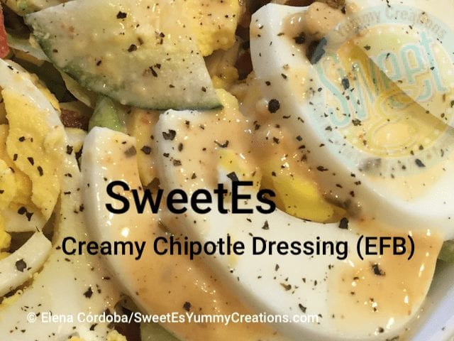 SweetEs Creamy Chipotle Dressing (EFB) ​