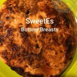 SweetEs buttery breasts