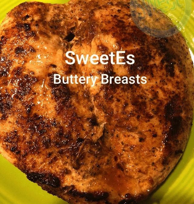 Buttery Breasts (EFB) ​