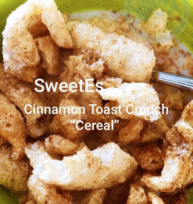 Cinnamon Toast Crunch “Cereal” ​(F)