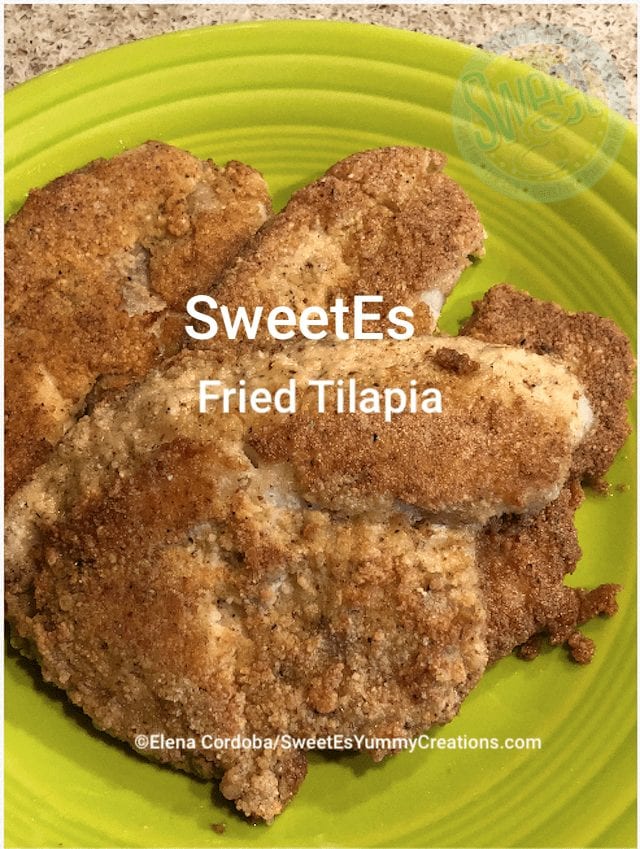 SweetEs fried tilapia