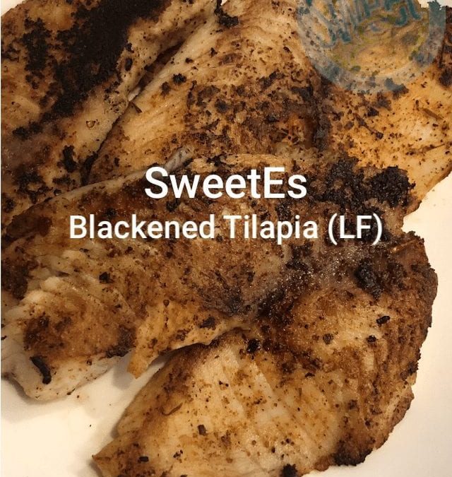 Blackened Tilapia (LF) ​