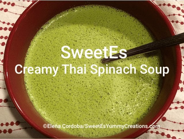 Creamy Thai Spinach Soup (F) ​