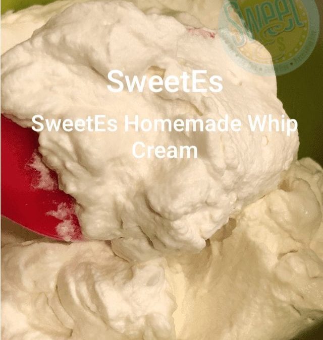 SweetEs Homemade Whip Cream (F) ​