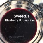 SweetEs blueberry buttery sauce