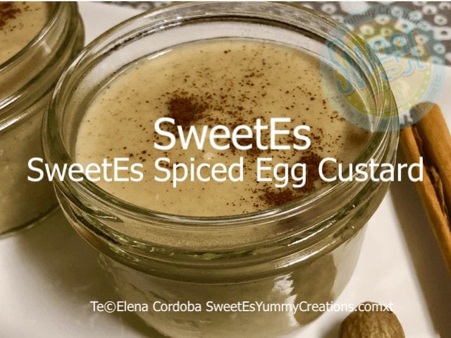 SweetEs Spiced Egg Custard (F)