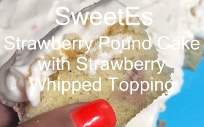 Strawberry Pound Cake with Strawberry Whipped Topping  (F)