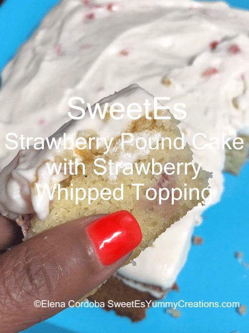 SweetEs Strawberry Pound Cake with strawberry whipped topping