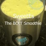 SweetEs BOLT smoothie